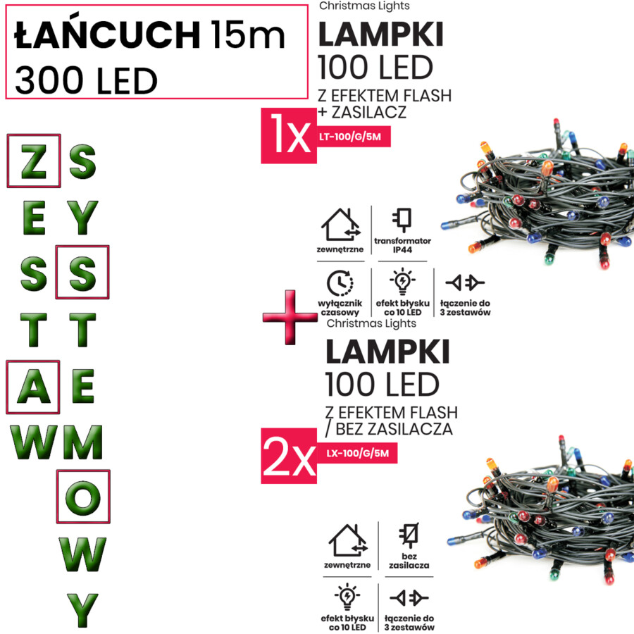 Lampki choinkowe łańcuch 15m 300 LED + flash. Zestaw systemowy (3 komplety)